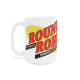Round Robin Ceramic Mugs (11oz\15oz\20oz)