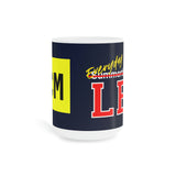 Everyday in the LBC Ceramic Mugs (11oz\15oz\20oz)