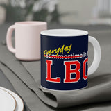 Everyday in the LBC Ceramic Mugs (11oz\15oz\20oz)