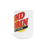 Round Robin Ceramic Mugs (11oz\15oz\20oz)