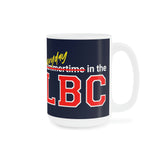 Everyday in the LBC Ceramic Mugs (11oz\15oz\20oz)